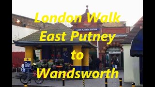 💖 Exploring London Walk 🚶‍♂️🚶‍♂️🚶‍♂️. From East Putney Station to Wandsworth Town Centre in London 💖