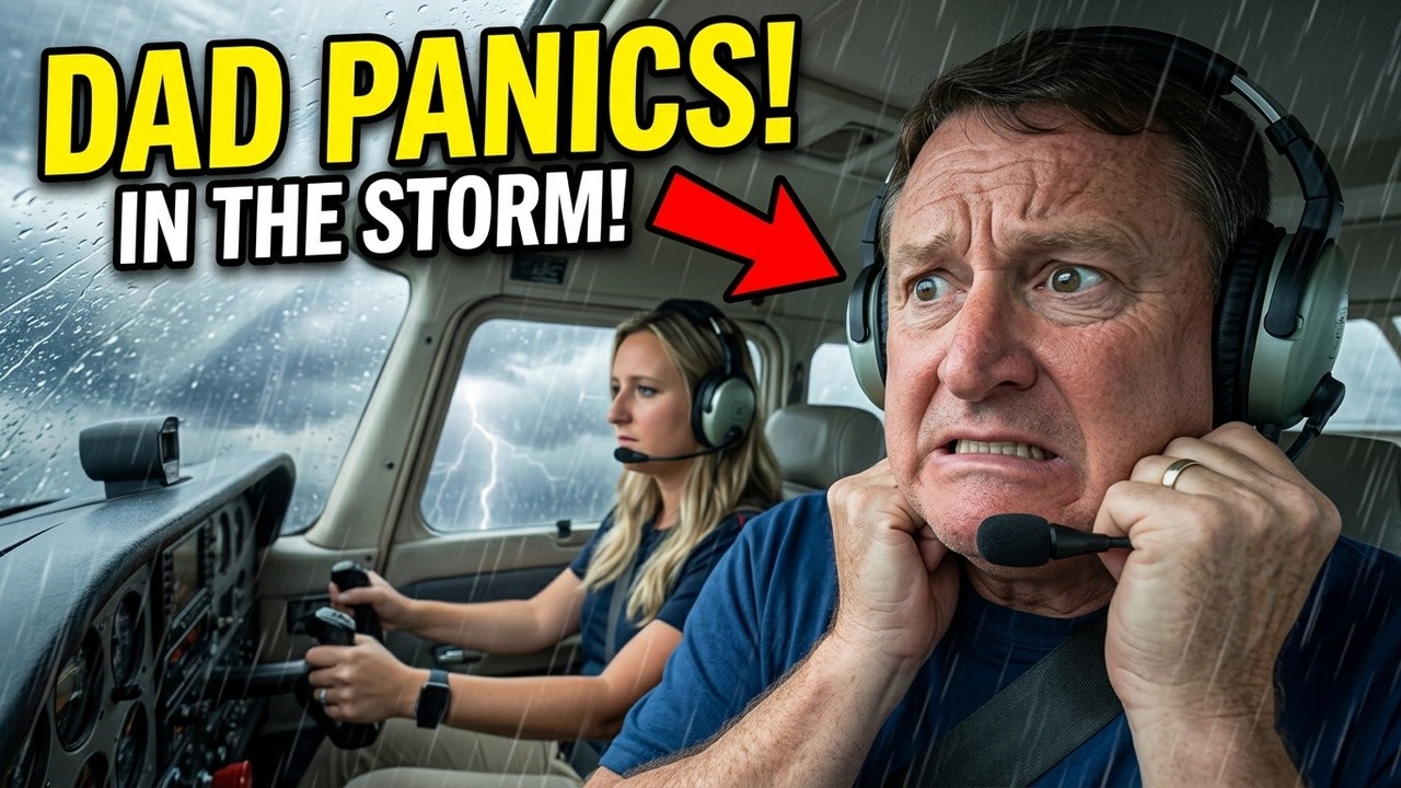 Flying in Dangerous Weather: Dad's Nervous Reaction