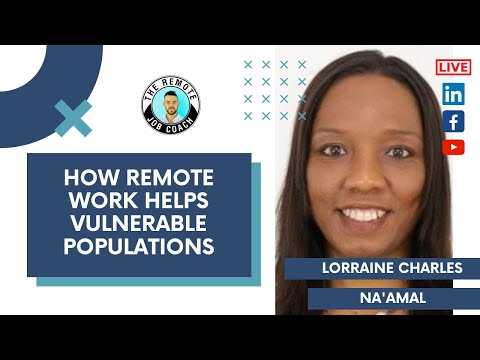 How Remote Work Helps Vulnerable Populations ...