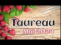 Taureau Mai 2024 " Une totale réussite ! " Complément de tirage