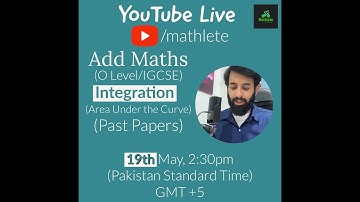 O level/IGCSE Add Math - Integration - Area Under the Curve (Past Papers)