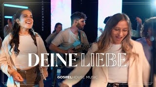 GOSPELHOUSE MUSIC // DEINE LIEBE (Official Live-Video)