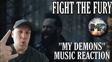 Fight The Fury - My Demons Reaction | First Time Reaction