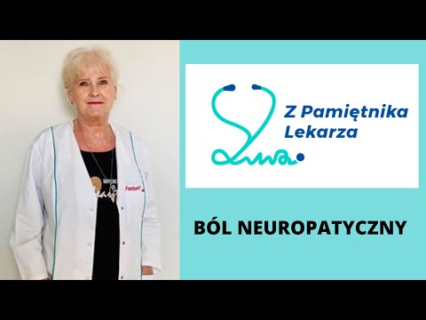 Wideo: Ból Neuropatyczny: Przyczyny, Objawy I Leczenie