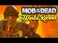 Mob of the Dead 4P Easter Egg Speedrun World Record (17:04)