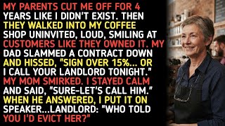 Full My parents cut me off for 4 years like i didn't exist. Then they walked into my coffee shop uninvite News