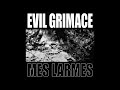 Bryan bickle  mix evil grimace mes larmes