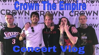 Crown the Empire Concert Vlog #2