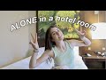first time staying ALONE in a hotel