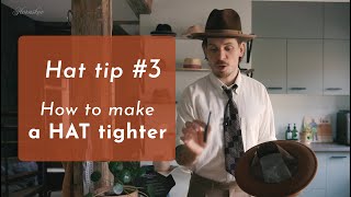 How to make a hat tighter!