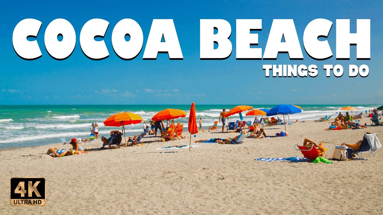 Top 14 Things to do in Cocoa Beach (Florida) ᐈ Cocoa ... - YouTube