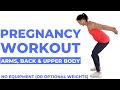 Pregnancy Arm Workout (Pregnancy Upper Body Workout)