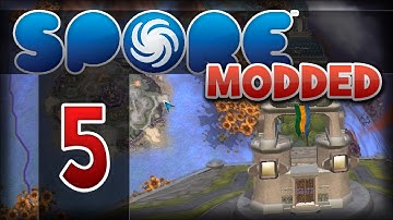 [5] SPORE - Modded! | Construction of an Epic City!