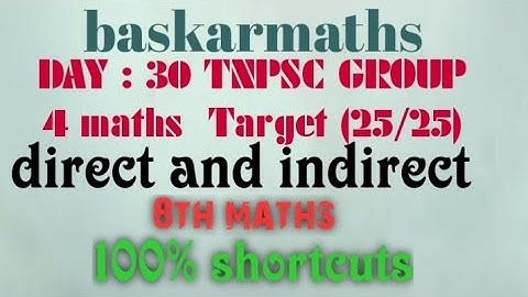 Day:30 TNPSC GROUP 4MATHS Target(25/25)/Time and work/direct and indirect/8th maths/@baskarmaths