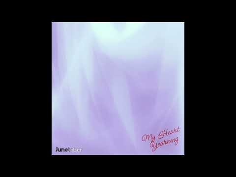 Junetober - My Heart Yearning (Audio) BONUS Track