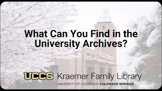 What Can You Find in the University Archives