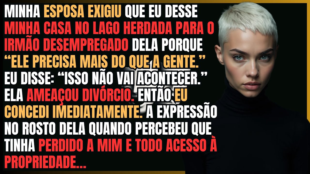 Esposa Disse: 'Dá Pra Meu Irmão, Ele Precisa Mais'—Então Deixei Os Dois Aprenderem O Que É Precisar.