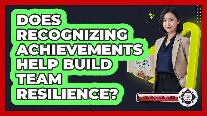 Does Recognizing Achievements Help Build Team Resilience?