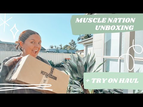 MUSCLE NATION UNBOXING + TRY ON HAUL