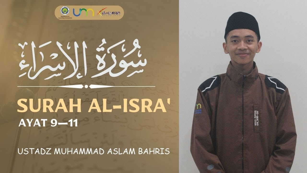 Merdu banget!!! Tilawah Surah Al-Isra' ayat 9—11 - Ustadz Muhammad ...