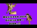Masteran Gereja Br Jeda Mewah Mp3 - Mp4 Download