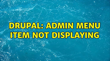 Drupal: admin menu item not displaying