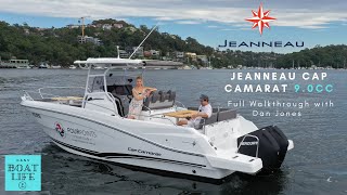 2021 Jeanneau Cap Camarat 9.0CC  Full Walkthrough with Dan Jones