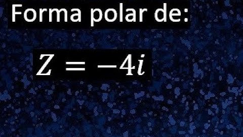 Forma polar de un número complejo, transformar un número complejo a su forma polar
