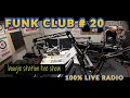 FUNK CLUB # 20