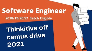 Thinkitive off campus drive 2021 | Trainee Software engineer |  Batch 2018/2019/2020/2021 Eligible