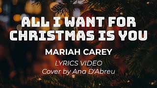 All I Want For Christmas Is You Mariah Carey Lyrics Video Cover