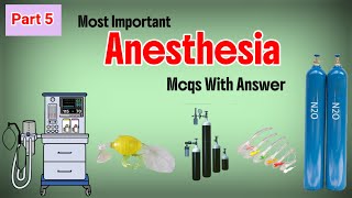 Anesthesia most important mcqs with answer part 5 | #anesthesia #mcqs #medicalstudents 