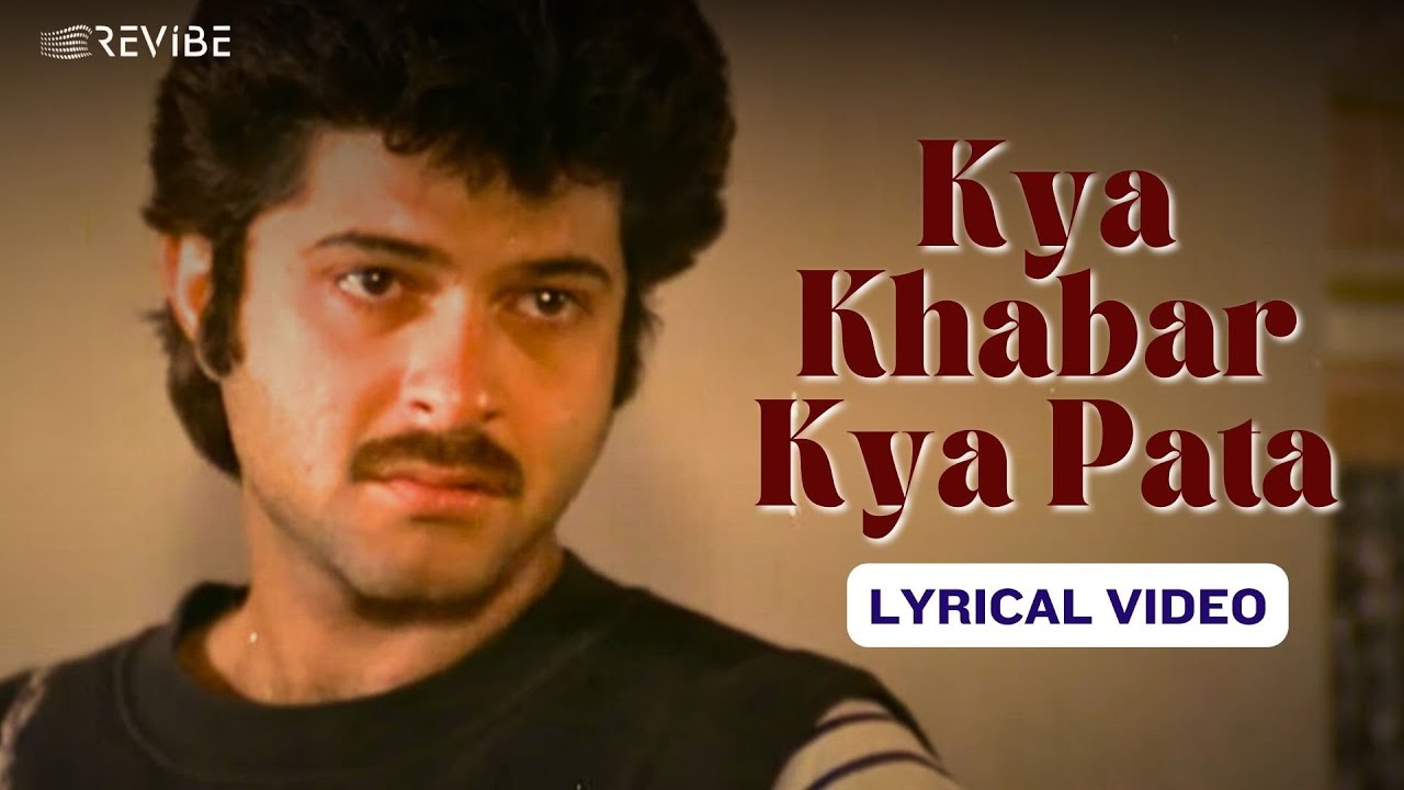 Kya Khabar Kya Pata Official Lyric Video  Kishore Kumar  Anil Kapoor Amrita Singh  Saaheb