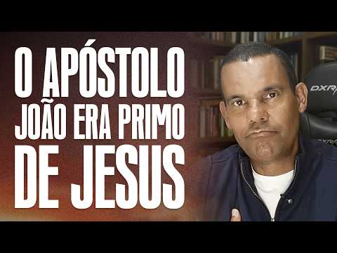 O apóstolo João era primo de Jesus? com Rodrigo Silva