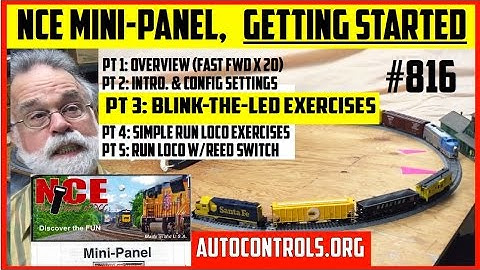 816-3/5❇️BLINK LED❇️(Beginner Exercises for NCE Mini-Panel DCC Automatic Train Control)
