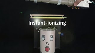 An ionizer demonstrating amazing instant-ionizing (Static removal with BAR TRINC)