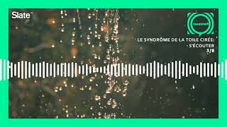 Le Syndrome De La Toile Cirée 38 Sécouter