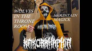 Wolves in the Throne Room - Mountain Magick (Bass Cover)