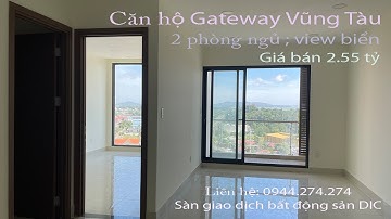 Chuyển nhượng căn hộ 2 phòng ngủ Chung Cư Gateway Vũng Tàu !!