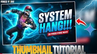 Thumbnail Tutorial system hang!!! .X4X_YT_007