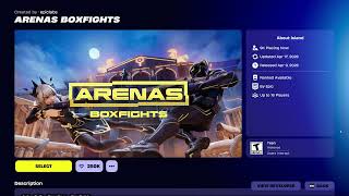 Let Talk about Fortnite Arenas BoxFight!