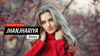 Jhanjariya (Hindi Dj Remix 2020) Dj by Mixx Zone