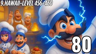 Kitchen Masters-Gameplay Walkthrough Part 80-9.Hawaii-LEVEL 456-460