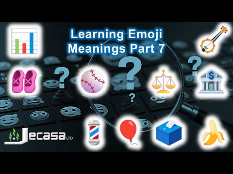 Learning Emoji Meanings | Part 7 ⚖️  🩰 🎈 🗳️  🍌 🪕 🏦 📊 💈  ⚾