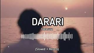 Darari - Treasure (Slowed & Reverb Version)