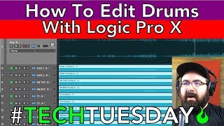 How to Edit And Quantize Drums With Logic Pro X  - #AscensionTechTuesday - EP077
