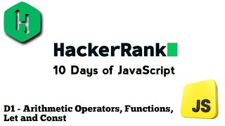 HackerRank JavaScript Day 1 : Arithmetic Operators, Functions, Let and Const Wealth