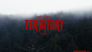 Exploring Territory: Part 1