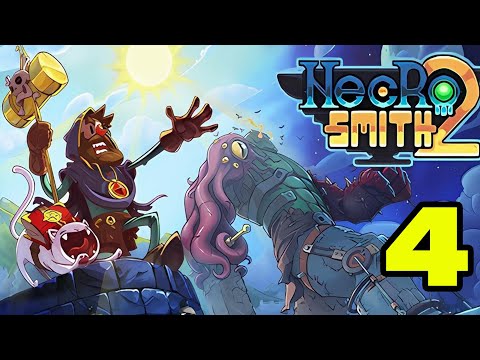 Видео: Necrosmith 2 #4 РУКА ХОЗЯИНА 😅