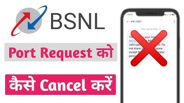 How To Cancel Bsnl Port Request | Bsnl Port Request Cancel Kaise Kare | Cancel Bsnl Port Request